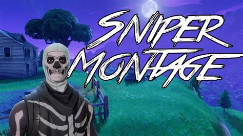 Fortnite Battle Royale Sniper Monatage Fortnite Battle Royale