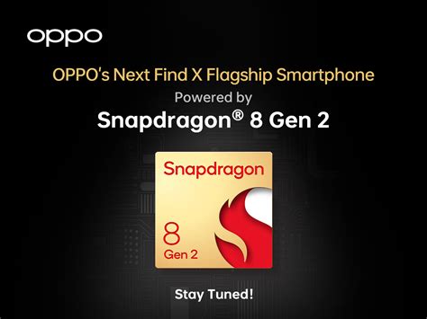 OPPOs Next Find X Flagship Smartphone Will Be One Of The Firsts To Be