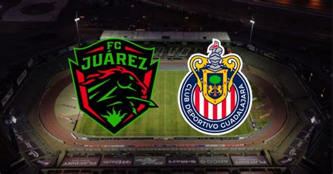 FC Juárez vs Chivas: Apertura 2023 Matchday 4 Clash and Schedule - Archyde