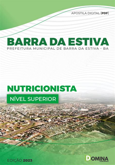 Apostila Digital Pref Barra Estiva BA 2023 Nutricionista