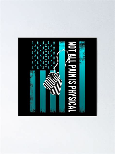 Not All Pain Is Physical PTSD Awareness Ribbon USA Poster For Sale By