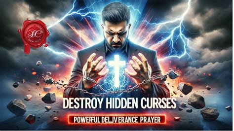 Destroy Hidden Curses Powerful Deliverance Prayer Youtube