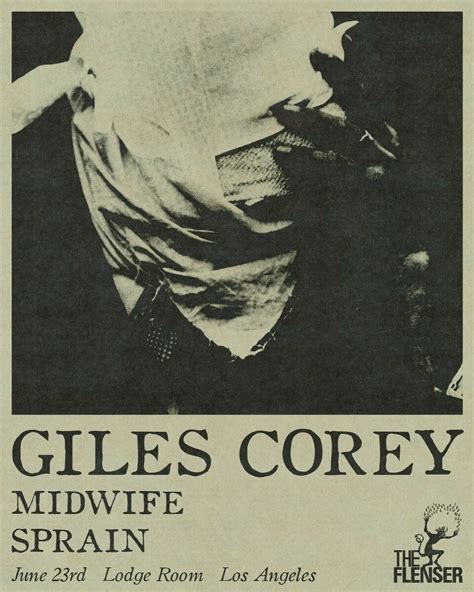 Jun 23 2023 Giles Corey Midwife Sprain At Lodge Room Los Angeles