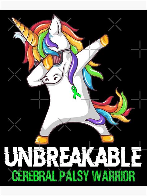 Cerebral Palsy Awareness Unicorn Cerebral Palsy Warrior Ribbon Unbreakable Poster For Sale