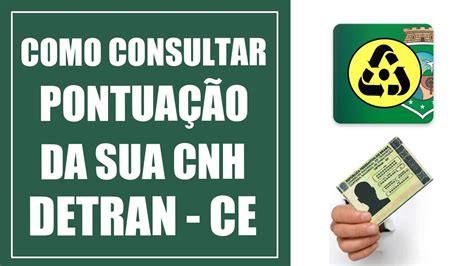 Como Consultar Pontua O Da Cnh Detran Ce Youtube