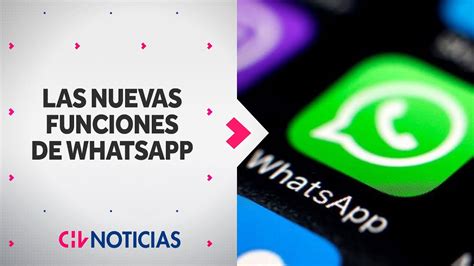 As Son Las Nuevas Funciones Que Trae La Actualizaci N De Whatsapp