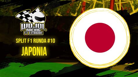 Gp Japonii F Runda Wojol Racing League Sezon Youtube