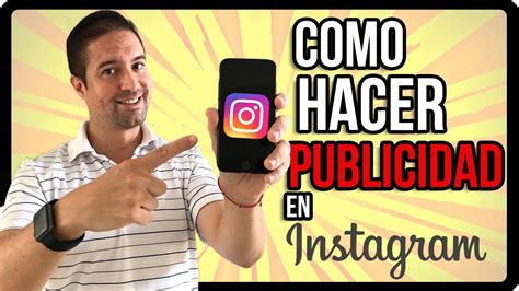 Como Hacer Publicidad En Instagram Cómo Hacer Publicidad Efectiva En