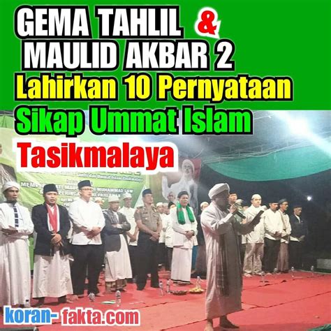 Inilah Pernyataan Sikap Umat Islam Tasikmalaya Saat Gema Tahlil Dan