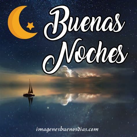 Imágenes De Buenas Noches 🌙 Para Desear Buenas Noches