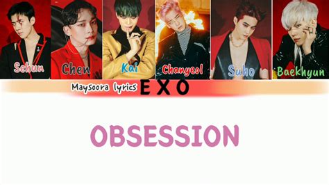 Exo Obsession Color Coded Lyrics Ina Rom Han Lirik Dan