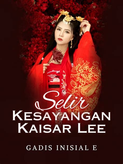 Selir Kesayangan Kaisar Lee Dreame