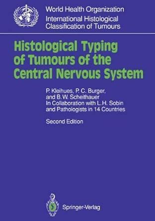 Amazon Co Jp Histological Typing Of Tumours Of The Central Nervous