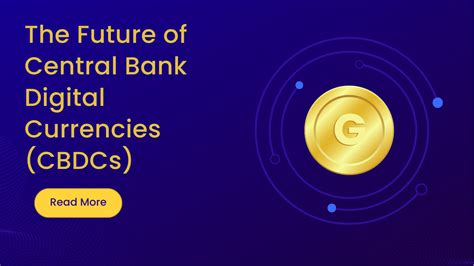 The Future Of Central Bank Digital Currencies Hopdeal