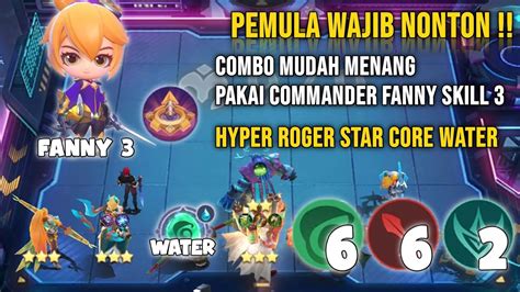 Combo Mudah Menang Pakai Commander Fanny Skill 3 New Gameplay Fanny 3 Magic Chess Mobile