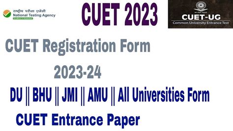 Cuet Registration 2023 Cuet University Form Du Bhu Jmi Amu Jnu Forms