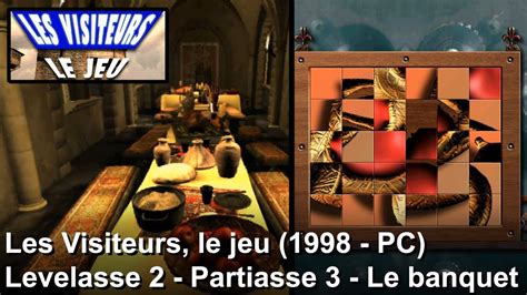 Les Visiteurs Le Jeu Pc Levelasse Partiasse Le