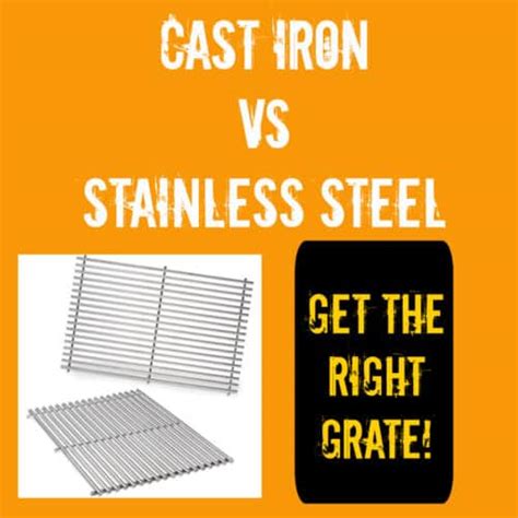 Cast Iron vs Stainless Steel Grill Grates {No Contest!}