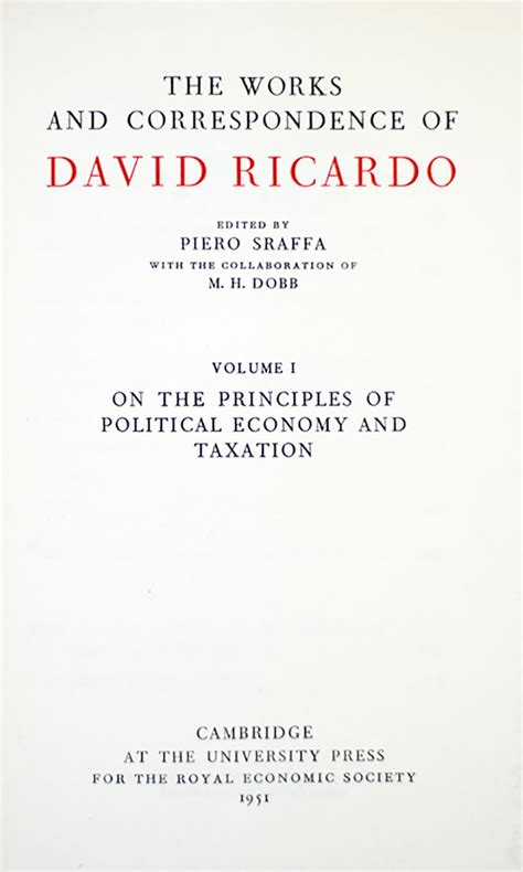 The Works And Correspondence Of David Ricardo. by Ricardo, David ...