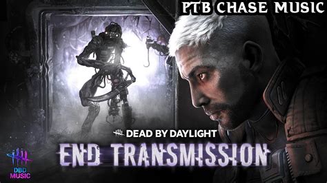 Dead By Daylight The Singularity Chase Music Ptb Youtube