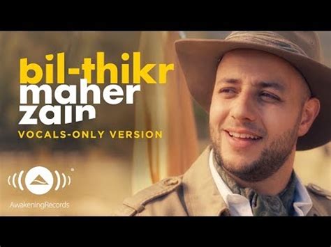 Maher Zain Bil thikr Vocals Only Version بدون موسيقى Official