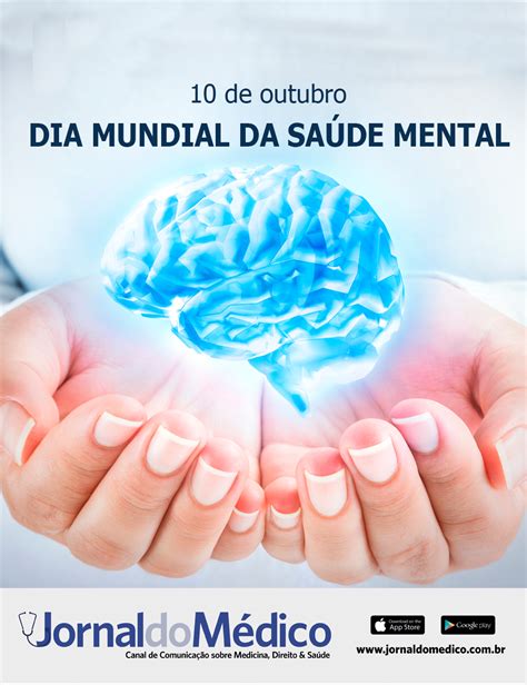 Dia Mundial Da Saúde Mental é Celebrado Hoje Jornal Do Médico®