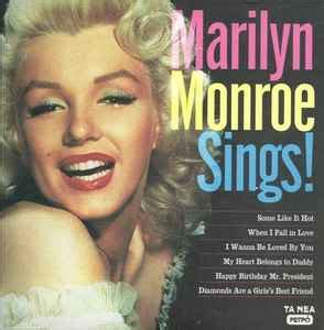 Marilyn Monroe – Marilyn Monroe Sings! (2012, CD) - Discogs