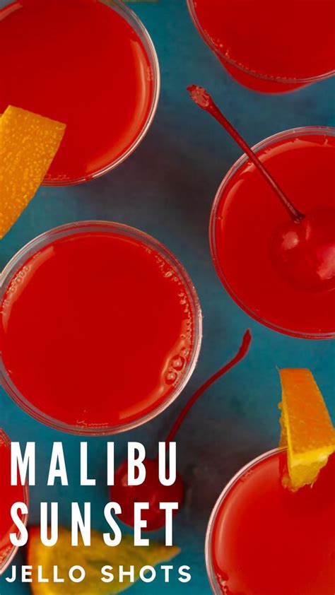 Malibu Rum Sunset Jello Shots Recipe Jello Shots Cherry Jello