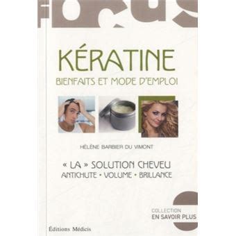 Kératine Bienfaits et mode d emploi La solution cheveu broché