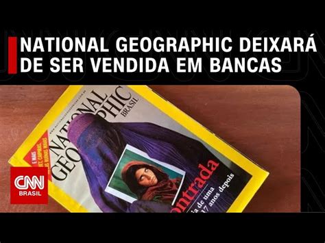 Revista National Geographic De 1888 Deixa De Circular Em 2024 CNN