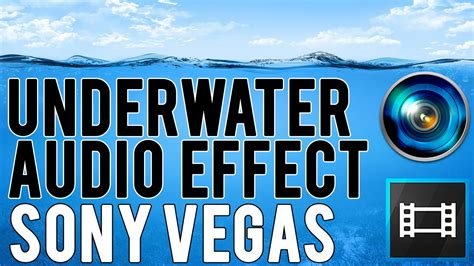 How To Create Underwater Audio Muffled Effect In Sony Vegas Youtube