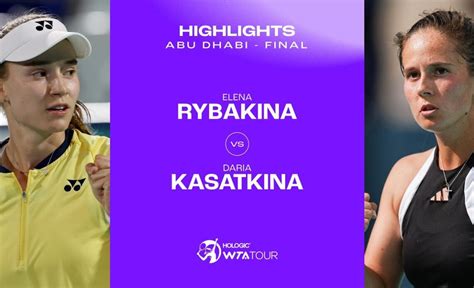 Elena Rybakina vs. Daria Kasatkina | 2024 Abu Dhabi Final | WTA Match ...