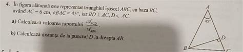 Isosc N Figura Al Turat Este Reprezentat Triunghiul Isoscel Abc