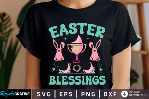 Easter Blessings Svg Design Graphic By Regulrcrative · Creative Fabrica