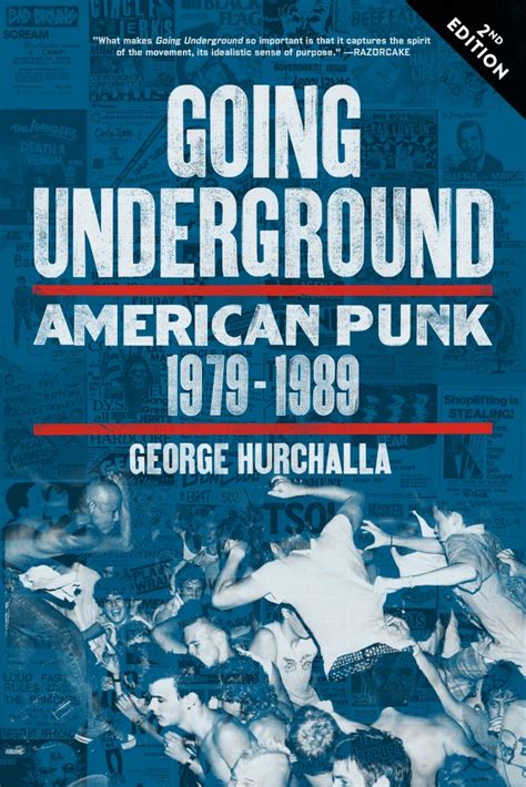 Going Underground American Punk 1979 1989 Second Edition