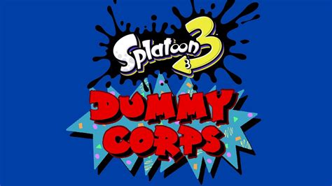 Getting Curb Stomped Splatoon September Dummy Corps