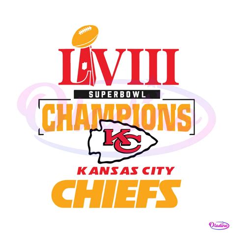 Lviii Super Bowl Champions Kansas City Svg