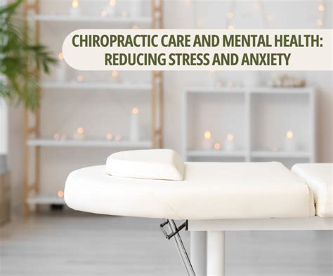 Chiropractic Care And Mental Health Reducing Stress And Anxiety Chiro Worx