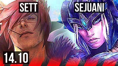 Sett Vs Sejuani Top Rank Sett Euw Grandmaster Youtube