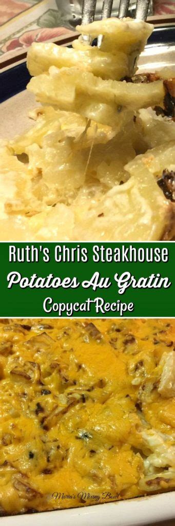 Ruth’s Chris Steakhouse Potatoes Au Gratin Copycat Recipe Maria S Mixing Bowl