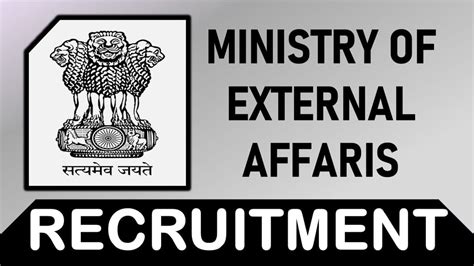 Ministry Of External Affairs Recruitment 2023 Check Posts Vacancies