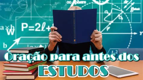 Ora O Para Antes Dos Estudos Oracoespoderosas Blog