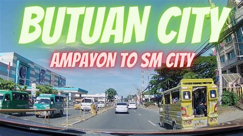 Butuan City Ampayon To Sm City Road Trip Agusan Del Norte Road Trip