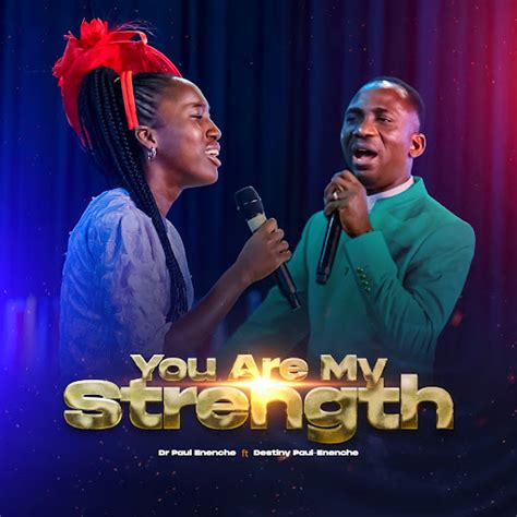 You Are My Strength Youtube Music