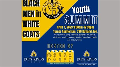 Media Advisory Johns Hopkins Medicine Hosts In Person Black Men In White Coats Youth Summit