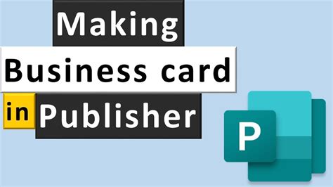 How To Design A Business Card In Microsoft Publisher Youtube