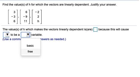 Solved Find The Value S Of H For Which The Vectors Are Chegg