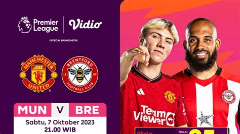 Link Live Streaming Manchester United Vs Brentford Liga Inggris Week 8