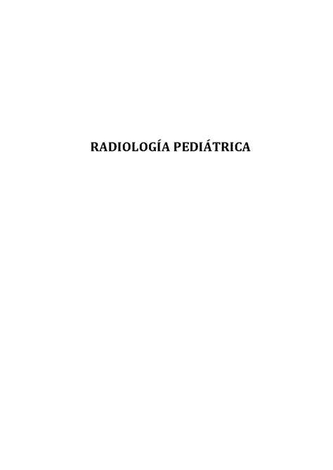 Radiologia Pediatrica Radiolog A Pedi Trica T Tulo Original