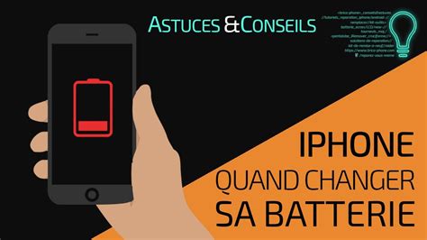 Quand Changer La Batterie De Son Iphone Astuces Youtube